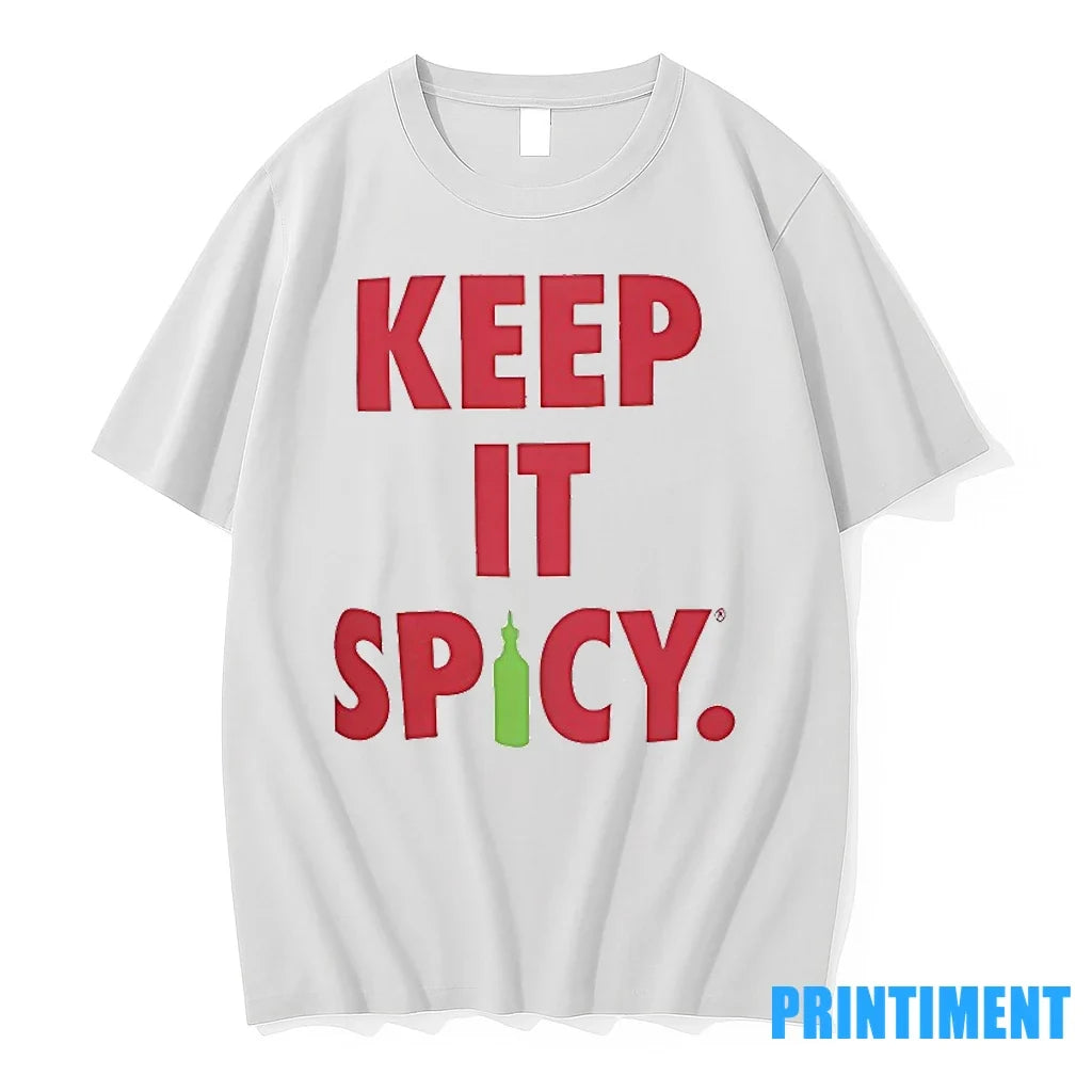 Keep It Spicy Tshirts Sweater Unisex , , , Long Sleeve Tee