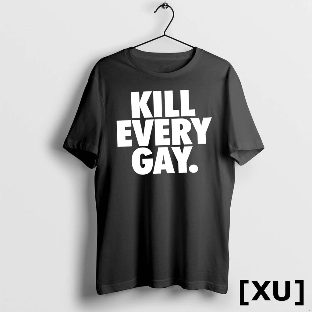 Kill Every Gay Tshirts Sweater