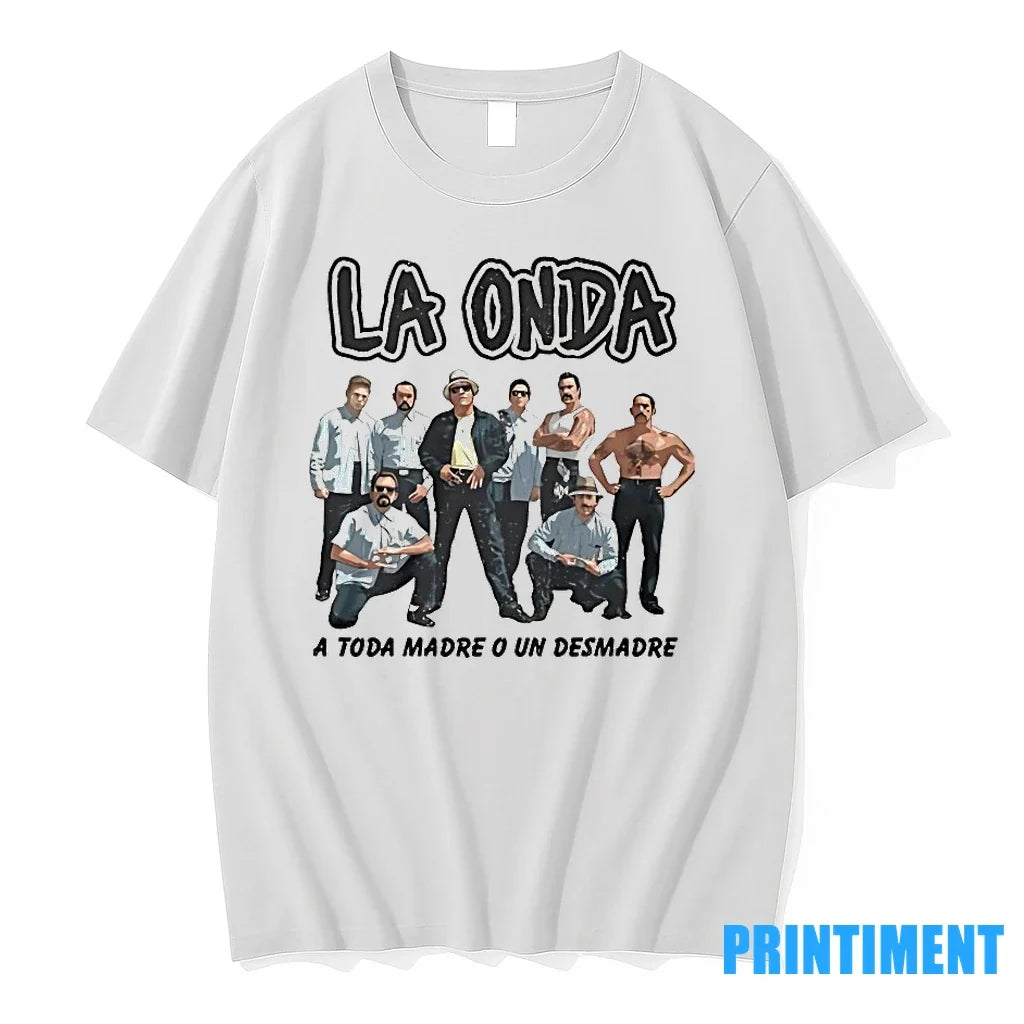 La Onda A Toda Madre O Un Desmadre Tshirts Sweater Unisex , , , Long Sleeve Tee