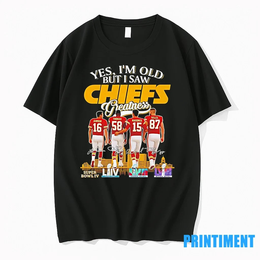Len Dawson Derrick Thomas Patrick Mahomes Travis Kelce Yes Im Old But I Saw Chiefs Unisex , , , Long Sleeve Tee