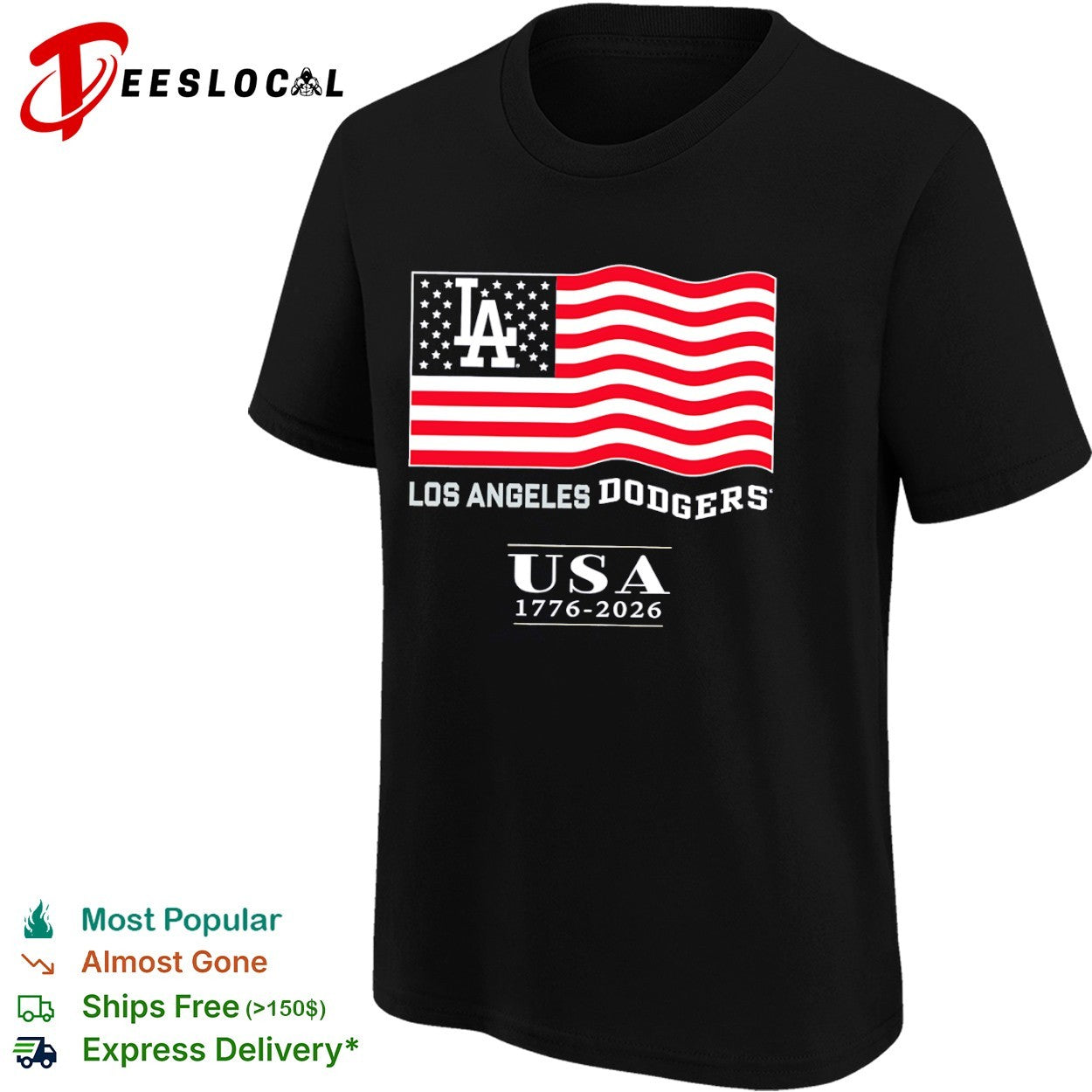 Los Angeles Dodgers USA 1776-2026 Patriotic shirt