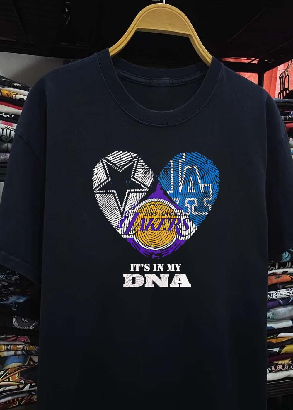 Los Angeles Sports Fan Apparel It Is in My DNA Cowboys Dodgers Lakers shirt