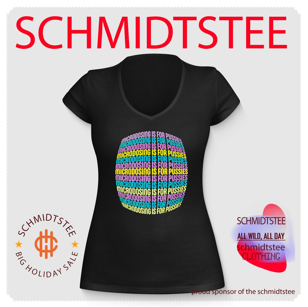 Microdosing Is For Pussies Shirt