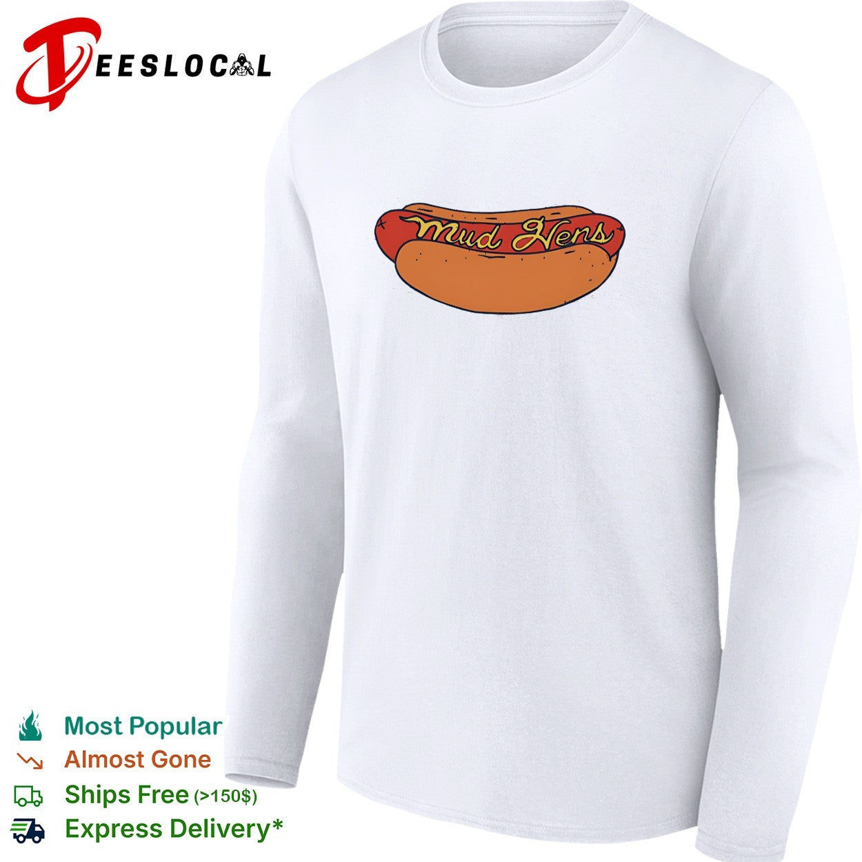 Mud Hens footlong hot dog cursive lettering baseball team mascot badge logo shirt