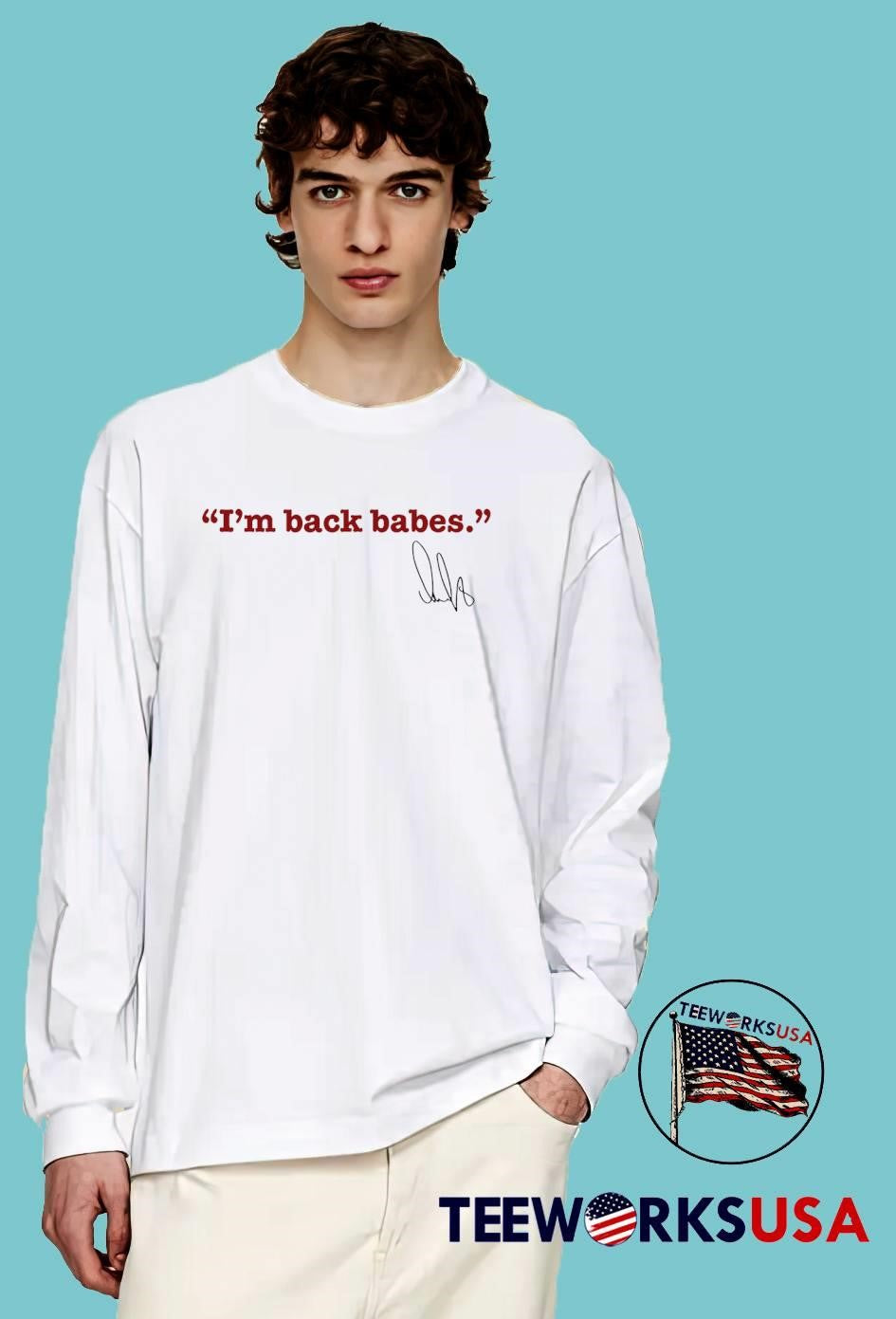 NHL Player Signature I’m Back Babes T-Shirt