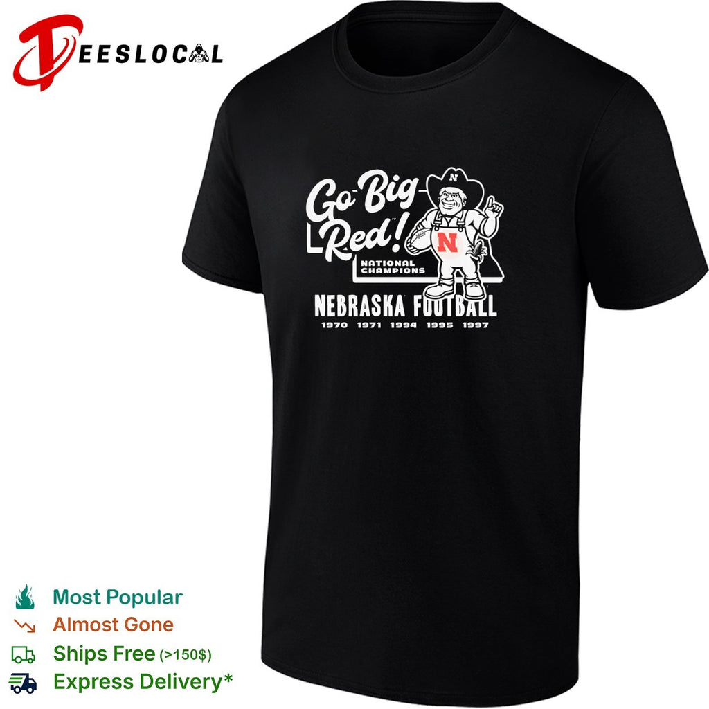 Nebraska Cornhuskers go big red national champions farmer mascot shirt