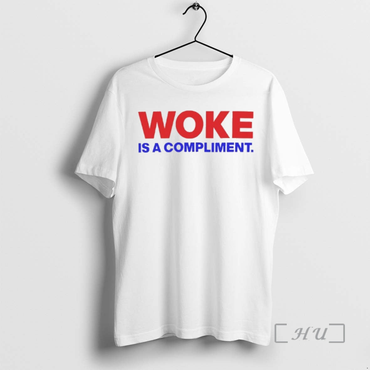 New Woke Is Compliment T-Shirts