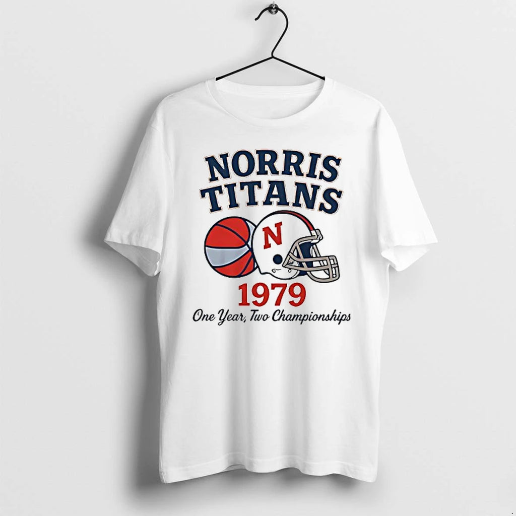 Norris Titans One Year Two Championships 1979 Tshirts Sweater