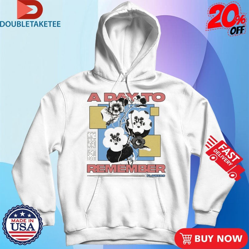 Official A Day To Remember Flowers Shirts Unisex , , , Long Sleeve Tee
