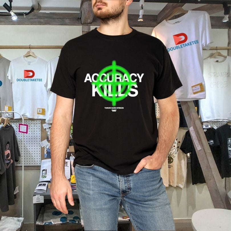 Official Accuracy Kills Throw Hard Strikes Project Spiral Shirts Unisex , , , Long Sleeve Tee