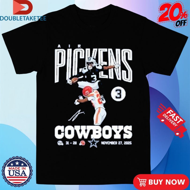 Official Air George Pickens Dallas Cowboys 31-28 Kansas City Chiefs November 27 2025 Shirts