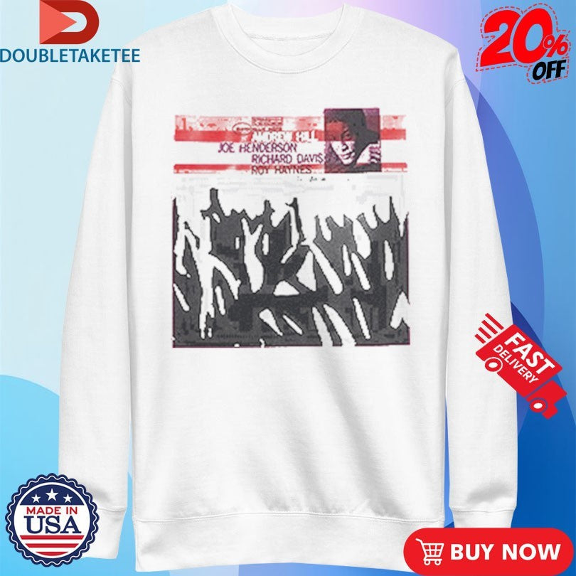Official Andrew Hill Joe Henderson Richard Davis Roy Haynes Black Fire Shirt Unisex , , , Long Sleeve Tee