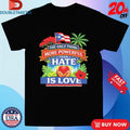 Official Bad Bunny Puerto Rico The Only Thing More Powerful Than Hate Is Love Shirts Unisex , , , Long Sleeve Tee