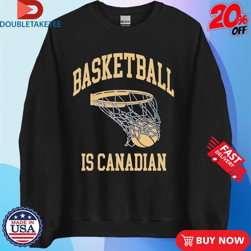 Official Basketball Is Canadian Shirts Unisex , , , Long Sleeve Tee
