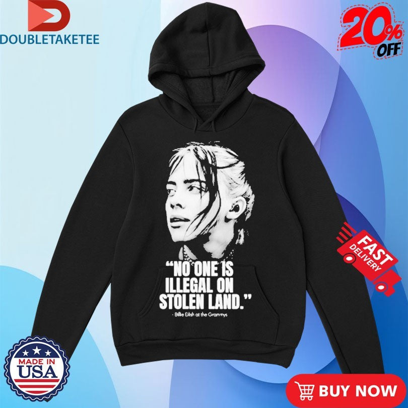 Official Billie Eilish At The Grammy 2026 No One Is Illegal On Stolen Land Fuck Ice Shirts
