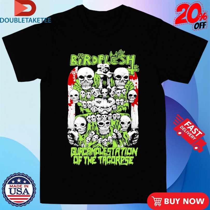 Official Birdflesh Guacamolestation Of The Tacorpse Shirts Unisex , , , Long Sleeve Tee