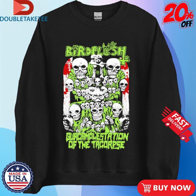 Official Birdflesh Guacamolestation Of The Tacorpse Shirts Unisex , , , Long Sleeve Tee