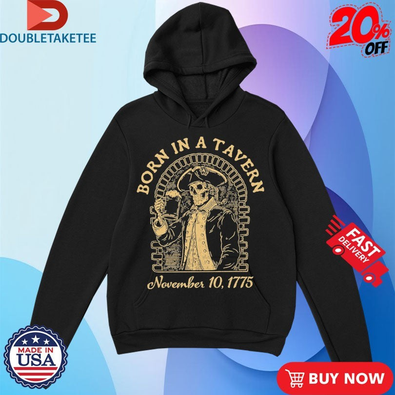 Official Born In A Tavern November 10 1775 Skeleton Beer Shirts Unisex , , , Long Sleeve Tee