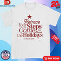 Official Brandi Carlile Retrace Your And Steps Come Back Home For The Holidays Star Xmas Shirts
