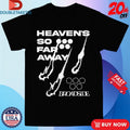 Official Broadside Heaven’s So Far Away Shirts Unisex , , , Long Sleeve Tee