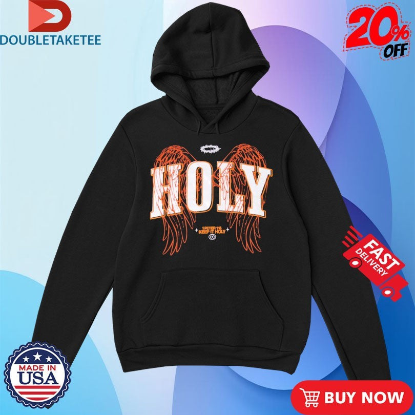 Official Bryson Gray Holy 1 Peter Keep It Holy Wings Shirts Unisex , , , Long Sleeve Tee