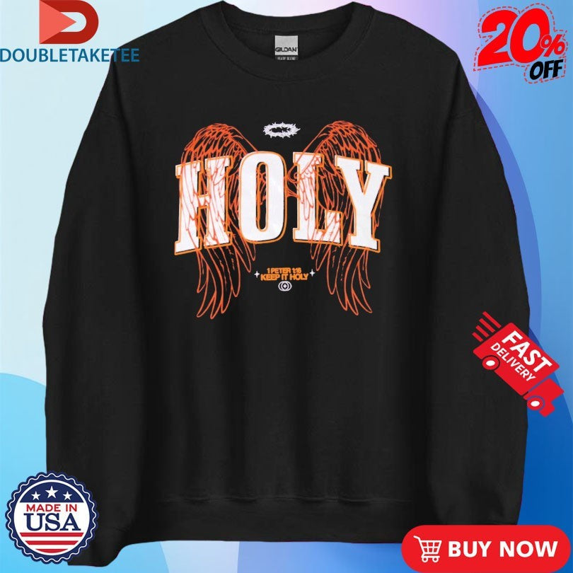 Official Bryson Gray Holy 1 Peter Keep It Holy Wings Shirts Unisex , , , Long Sleeve Tee
