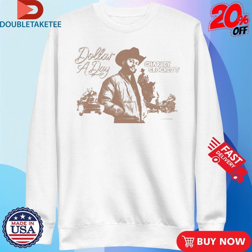 Official Charley Crockett Dollar A Day Cowboy Shirts Unisex , , , Long Sleeve Tee