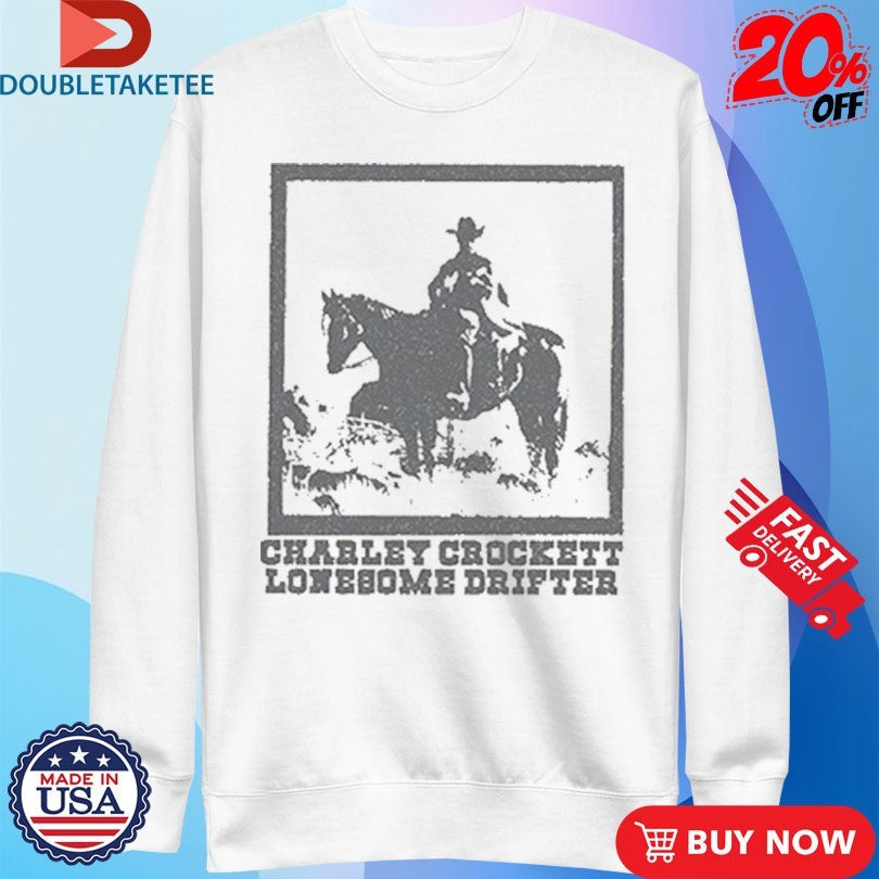 Official Charley Crockett Lonesome Drifter Frame Shirts Unisex , , , Long Sleeve Tee