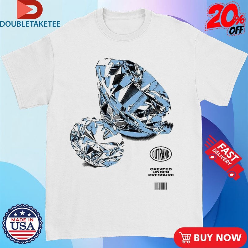 Official Created Under Pressure Outrank Diamond Shirts Unisex , , , Long Sleeve Tee