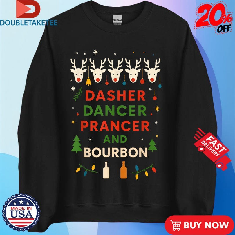 Official Dasher Dancer Prancer Bourbon Christmas Holiday Santa Unisex , , , Long Sleeve Tee