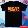 Official Deport Zohran As Seen On Jack Posobiec Shirts Unisex , , , Long Sleeve Tee