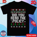 Official Did You Read The Policy Ugly Christmas Shirts Unisex , , , Long Sleeve Tee