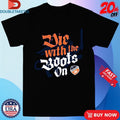 Official Die With The Boots On FC Cincinnati Shirt Unisex , , , Long Sleeve Tee