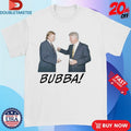 Official Donald Trump And Bill Clinton Bubba Shirts Unisex , , , Long Sleeve Tee