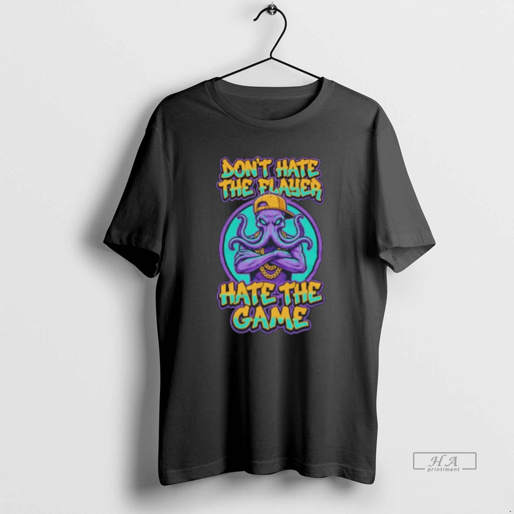 Official Dont Hate The Flayer Hate The Game Squid Tee