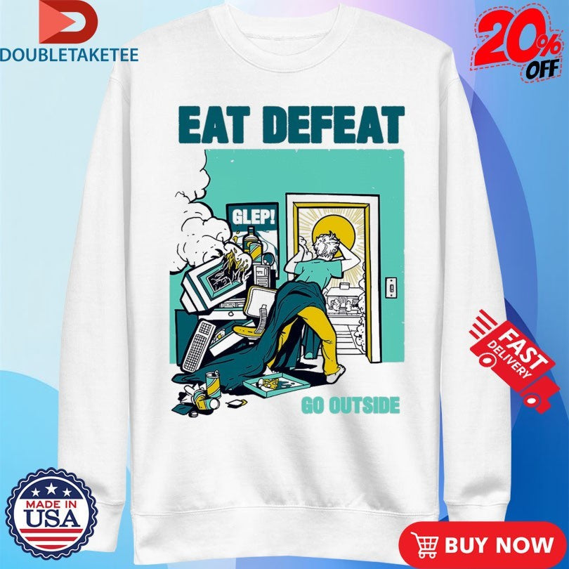 Official Eat Defeat Go Outside Glep Shirts Unisex , , , Long Sleeve Tee
