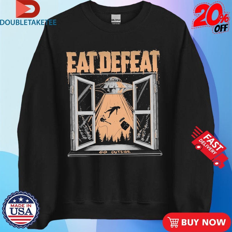 Official Eat Defeat Go Outside UFO Shirts Unisex , , , Long Sleeve Tee