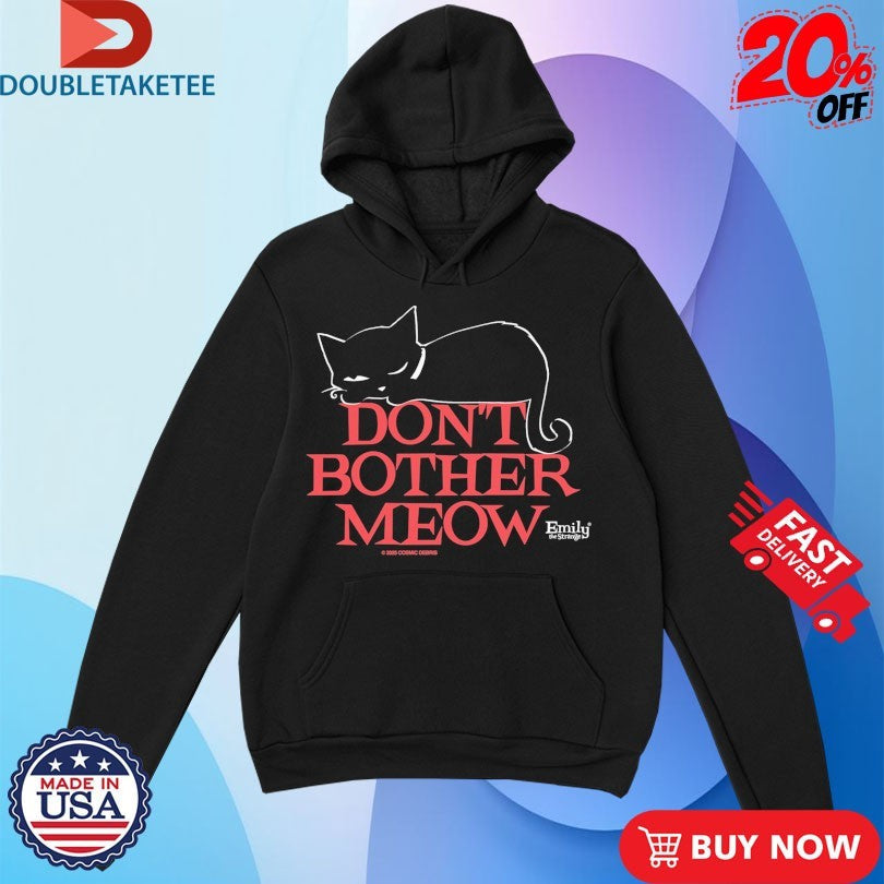 Official Emily The Strange Don’t Bother Meow Shirts Unisex , , , Long Sleeve Tee