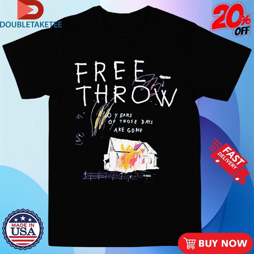 Official Free Throw 10 Years Of Those Days Are Gone Shirts Unisex , , , Long Sleeve Tee