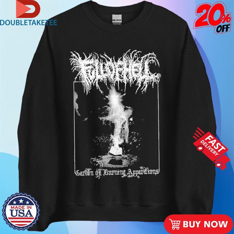 Official Full Of Hell Garden Of Burning Apparitions Shirts Unisex , , , Long Sleeve Tee