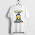 Official Funny Minion I Actually Dont Need To Control My Anger Everyone Around Me Needs