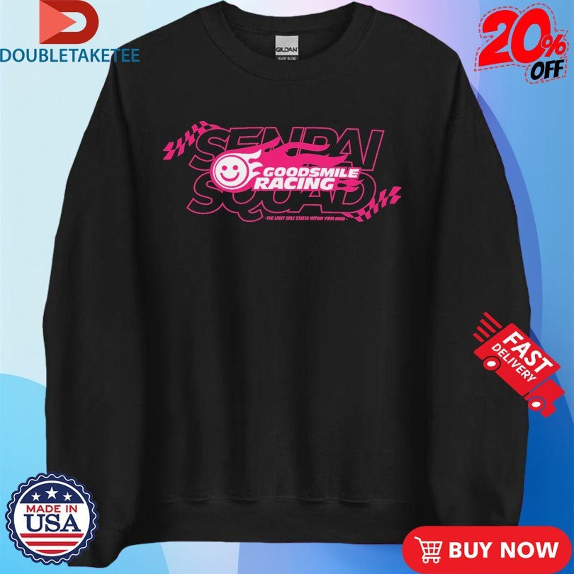 Official Goodsmile Racing x Senpai Squad The Limit Only Exists Within Your Mind Anime Waifu Shirts