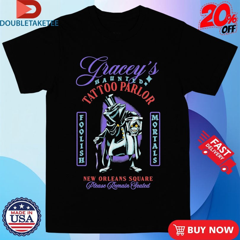 Official Gracey’s Haunted Tattoo Parlor New Orleans Square Please Remain Seated Shirts