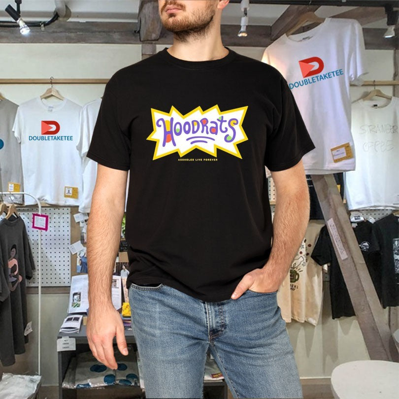 Official Hoodrats Assholes Live Forever Shirts Unisex , , , Long Sleeve Tee