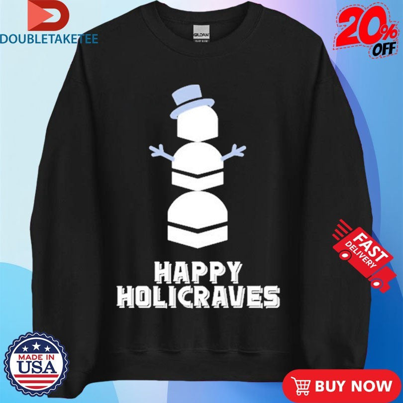 Official House Of Crave Happy Holicraves Shirts Unisex , , , Long Sleeve Tee