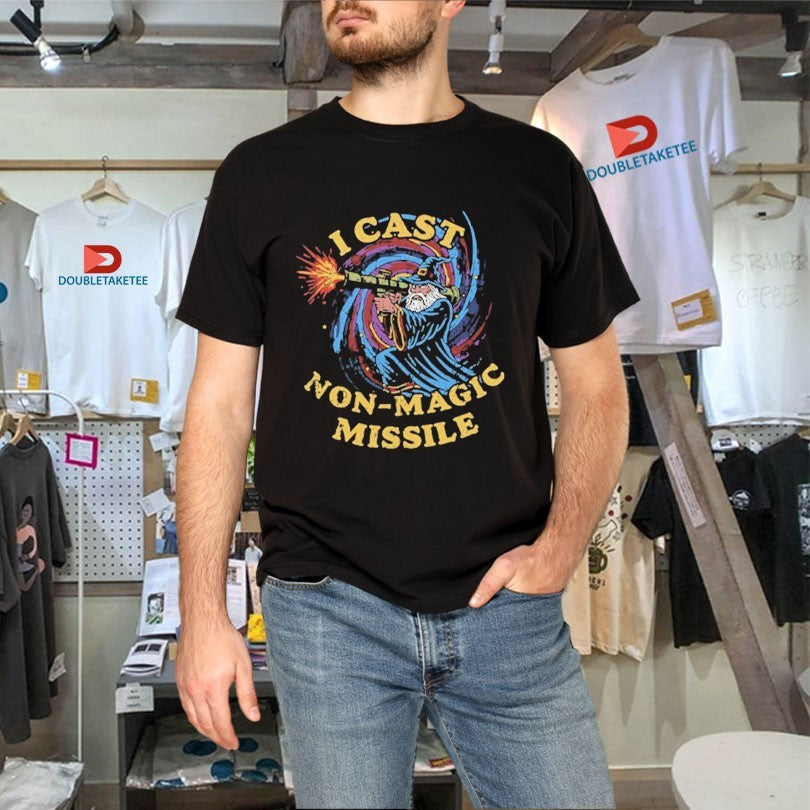 Official I Cast Non-magic Missile Wizard Shirts Unisex , , , Long Sleeve Tee