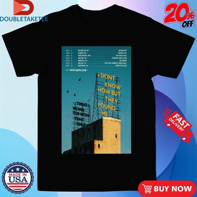 Official I Dont Know How But They Found Me April Tour 2026 Shirts Unisex , , , Long Sleeve Tee