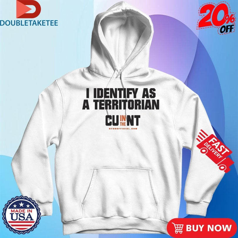 Official I Identify As A Territorian CU In The NT Shirts Unisex , , , Long Sleeve Tee