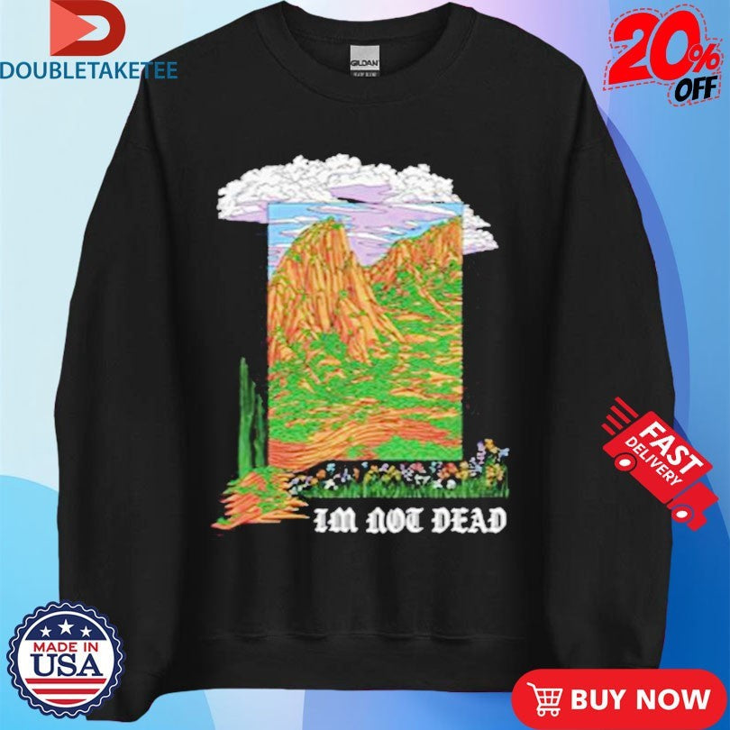 Official I’m Not Dead Garment Shirts Unisex , , , Long Sleeve Tee