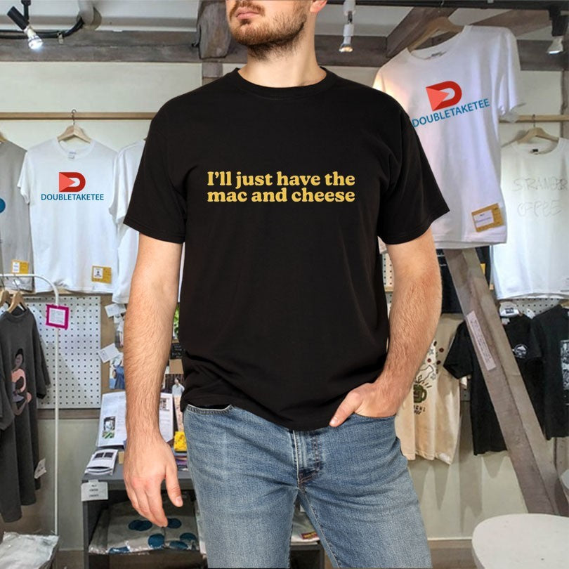 Official I’m Only Here For The Mac And Cheese Shirt Unisex , , , Long Sleeve Tee